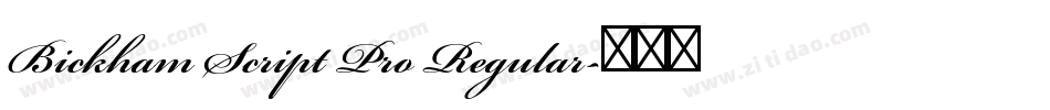Bickham Script Pro Regular字体转换
